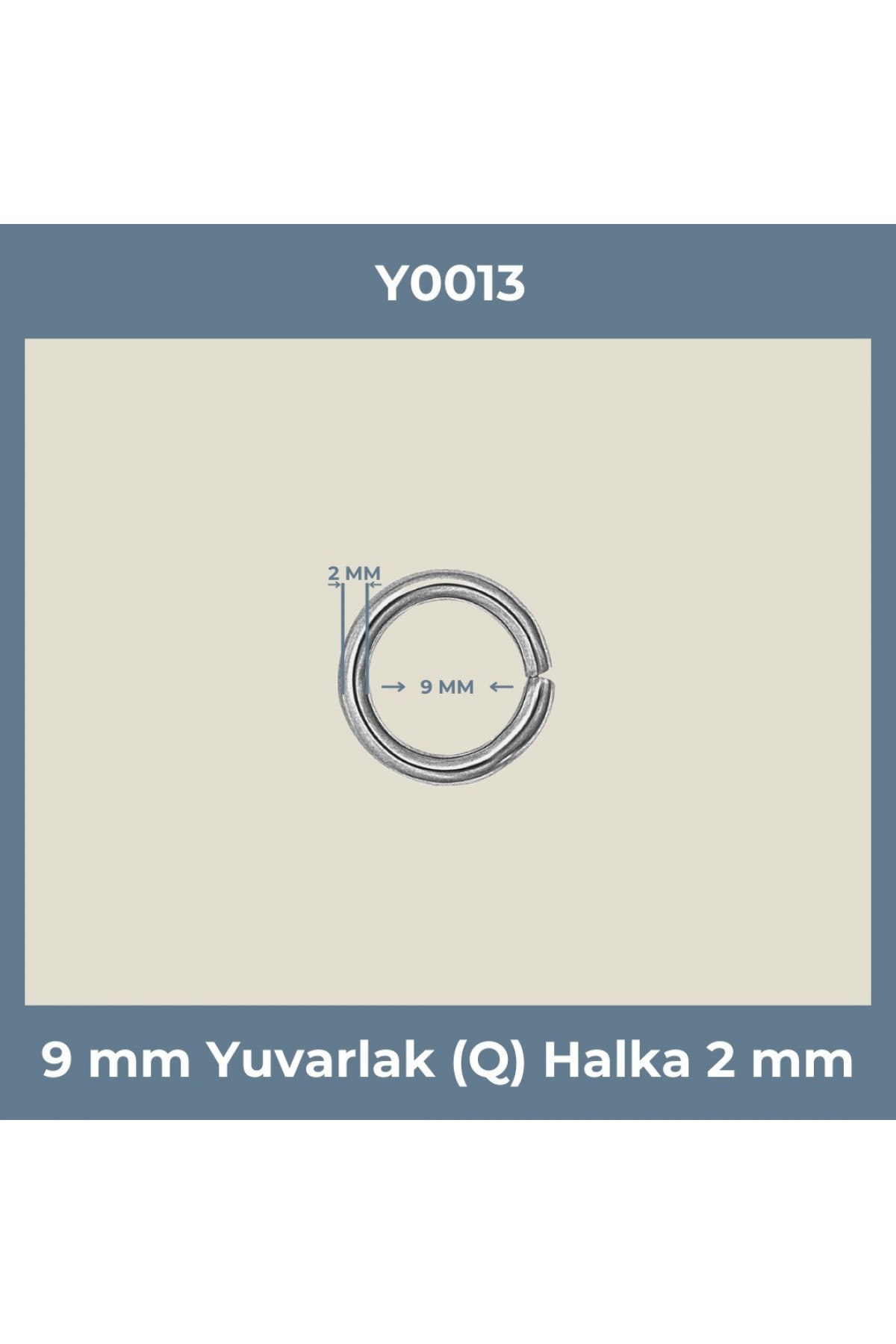 9 mm İç Çap Nikel Yuvarlak Halka 2 mm (Minimum 500 Adet Alım)
